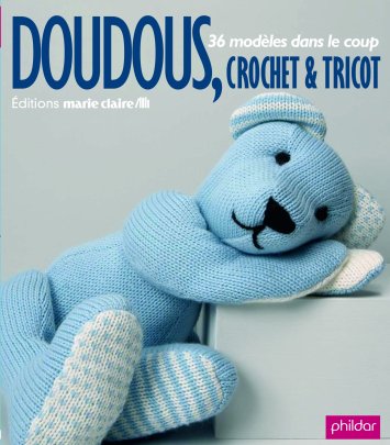 Doudous, Crochet & Tricot